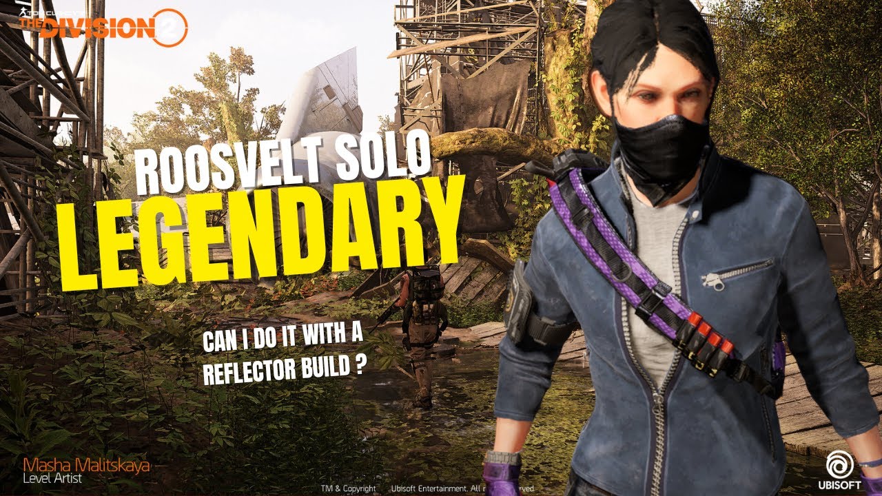 Division 2   Roosevelt Legendary Solo