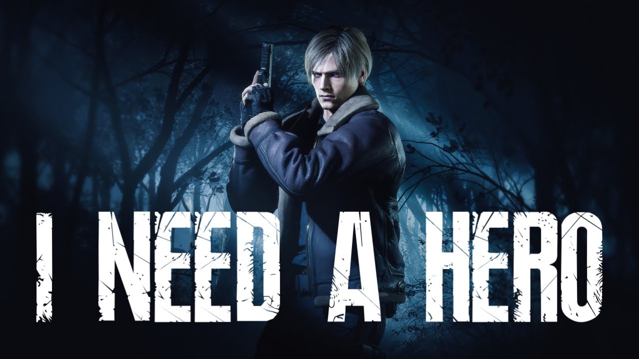 Leon S.  Kennedy - I NEED A HERO | Resident Evil 4 Remake