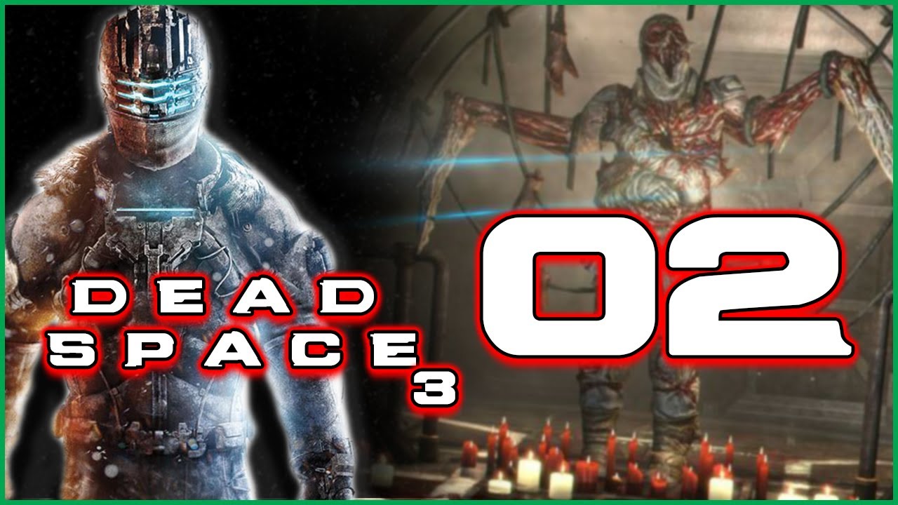 Let's Play Dead Space 3 w/ TheNickDeckard - Ep 2
