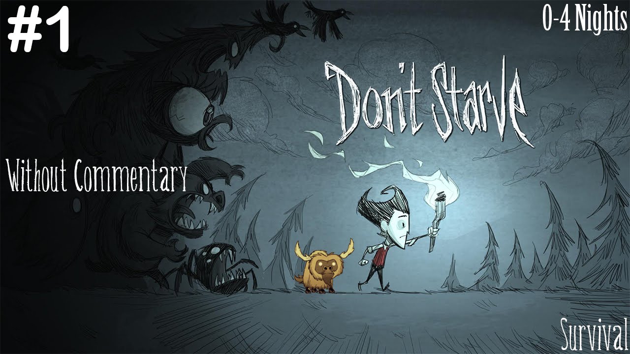 Don't Starve #1 | In the beginning... (No Commentary)