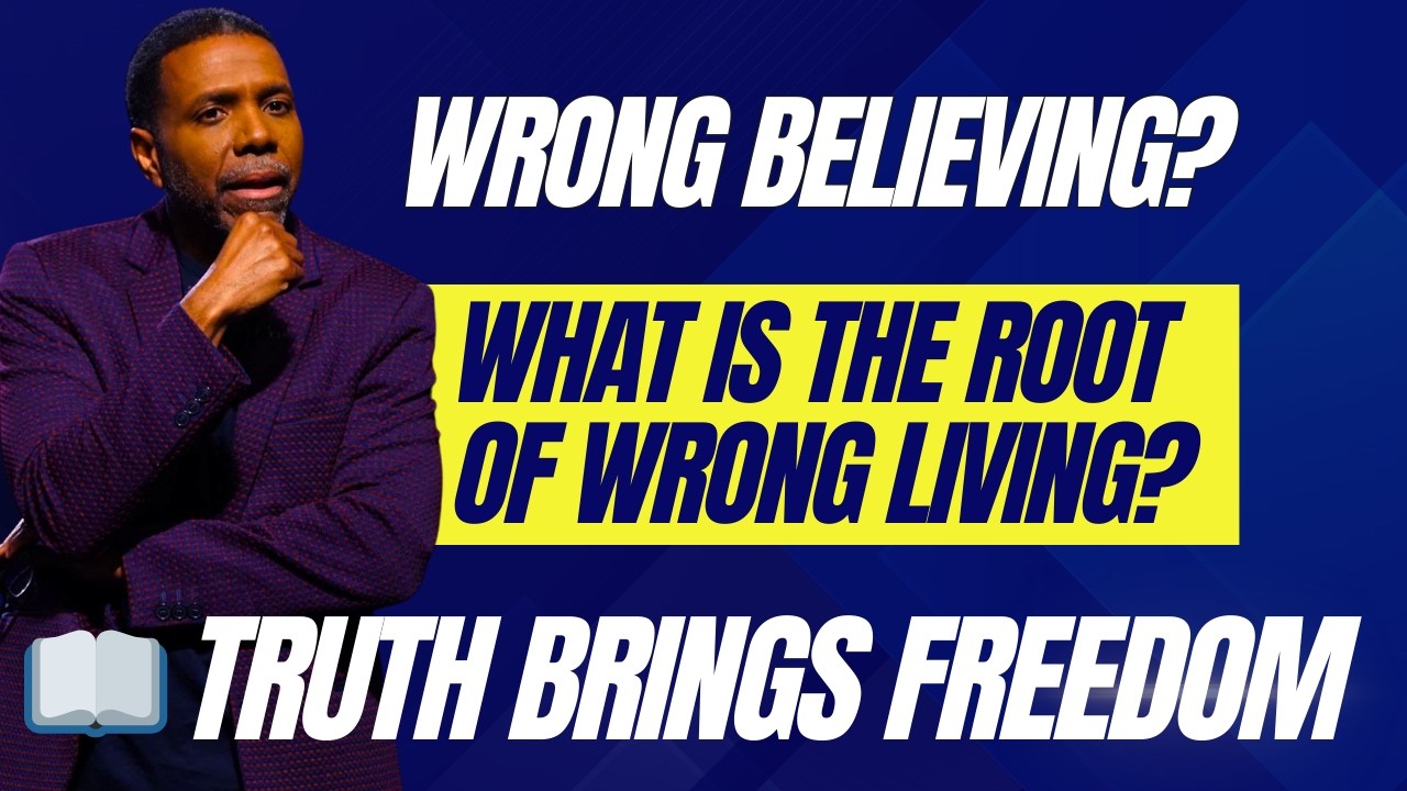 Wrong Believing: Discover the Root of Wrong Living | Dr. Creflo Dollar l #creflodollar #cdmindia