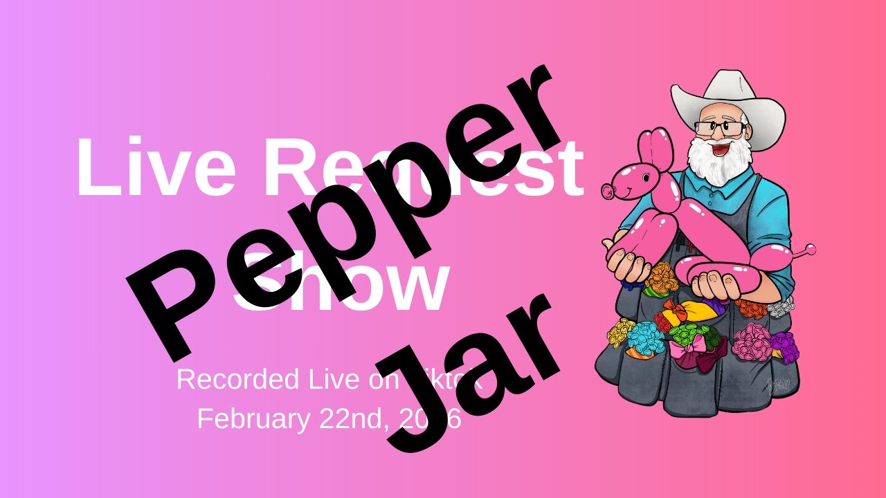 Request Show - Feb 22 - Pickled Peppers
