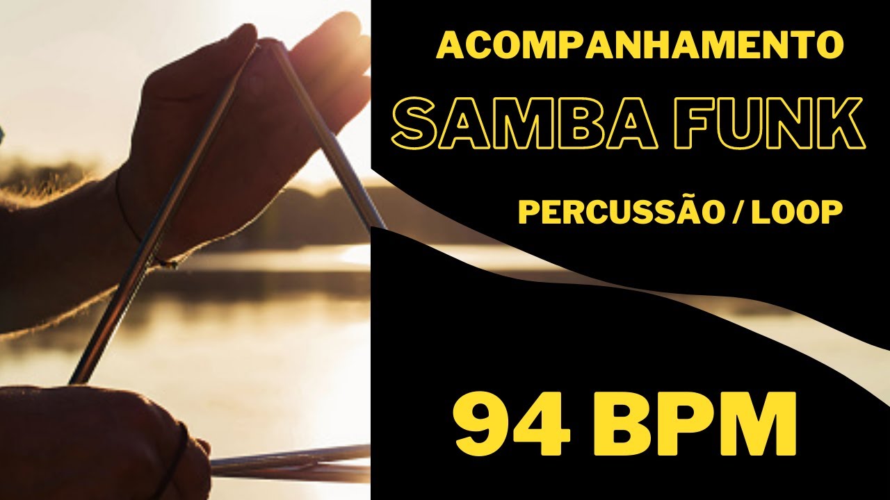 SAMBA FUNK 94 bpm LOOP percussion - Brazilian rhythms