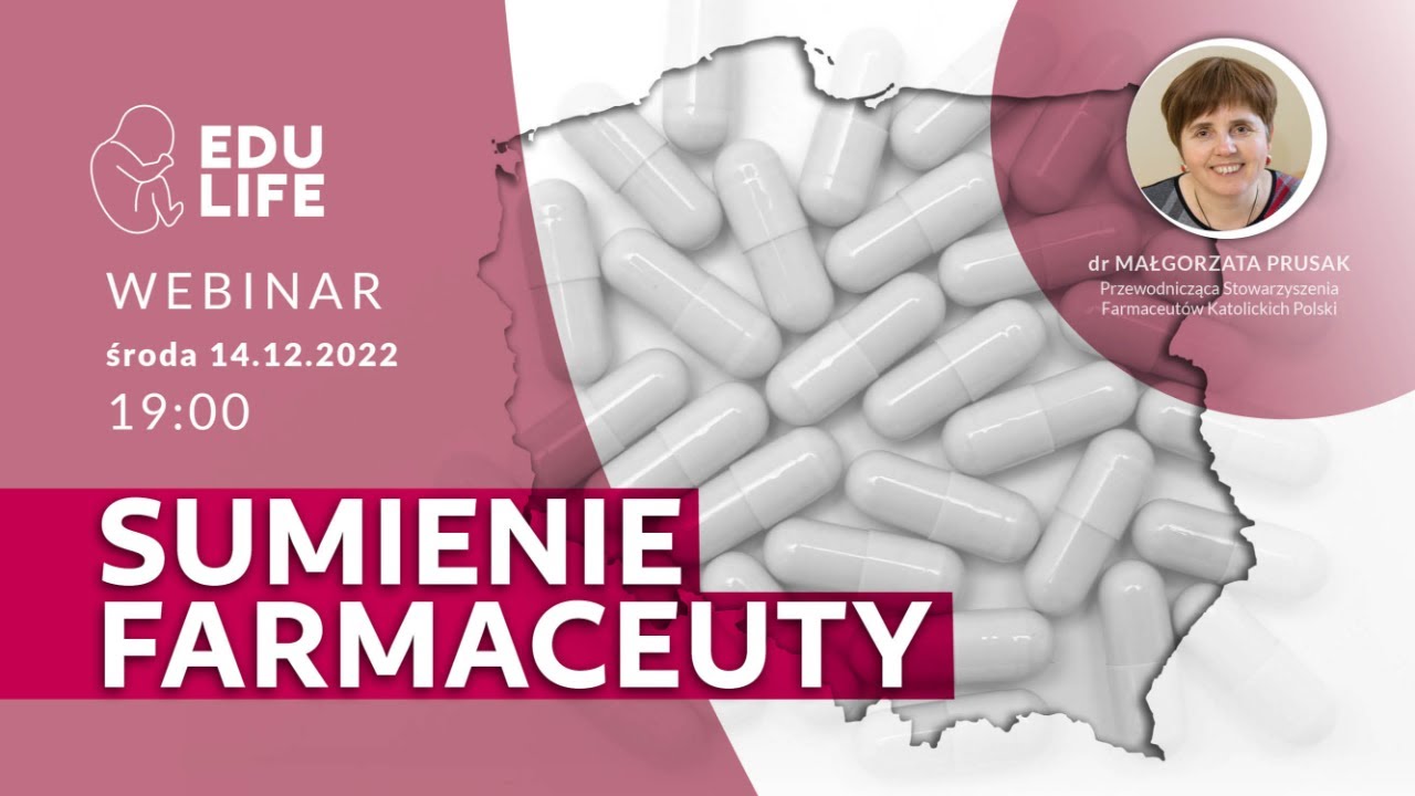 Webinar EduLife – „Sumienie farmaceuty
