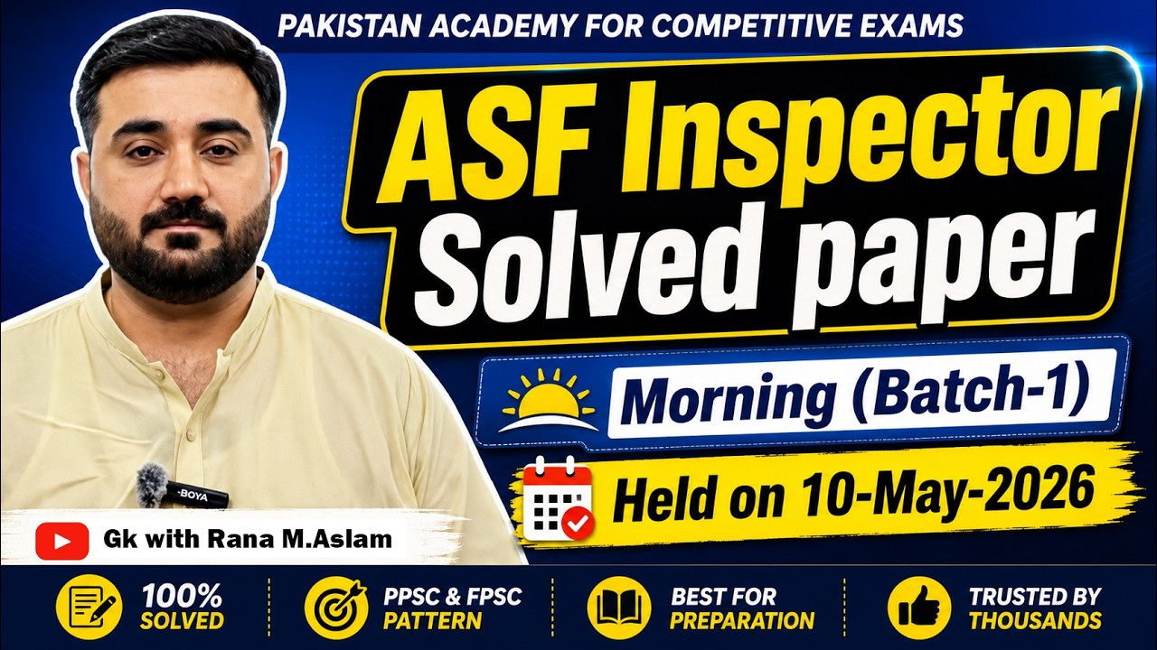 ASF Inspector Morning Solved Paper held on 10-05-2026 | ASF Inspector Solved Paper 2026 | Batch-1