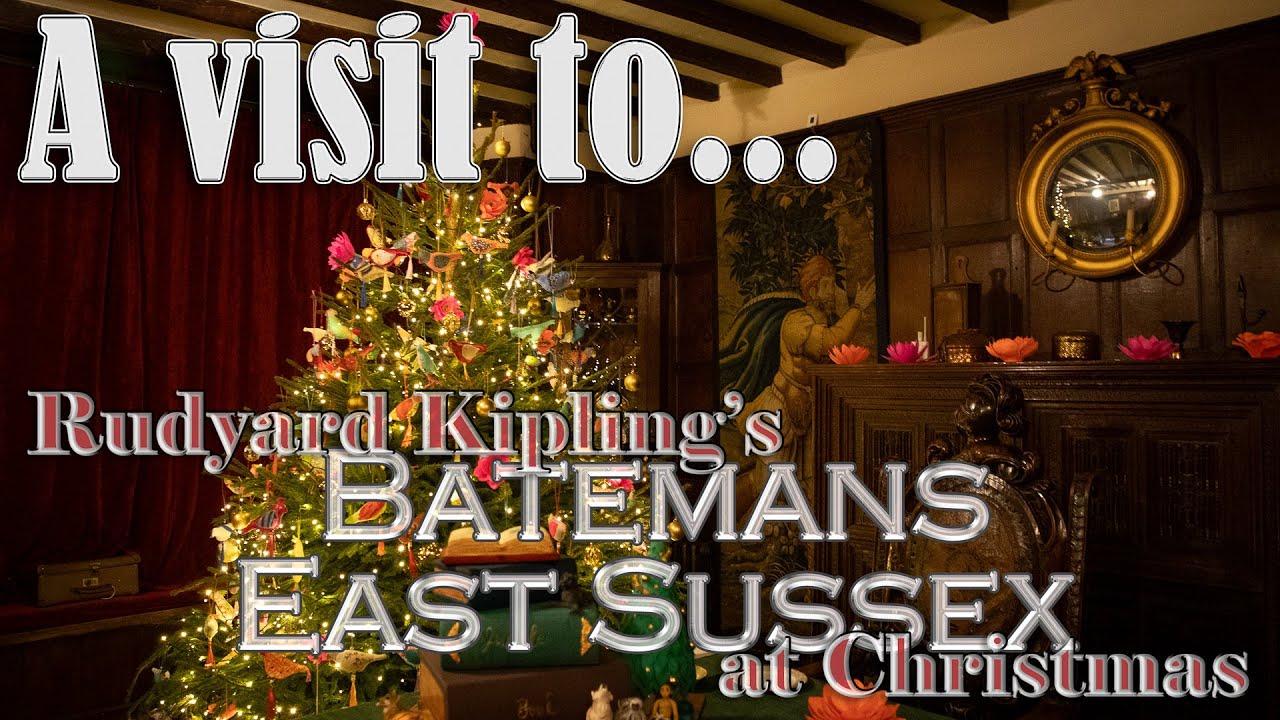 Our visit to Rudyard Kipling's Batemans, in East Sussex, at Christmas