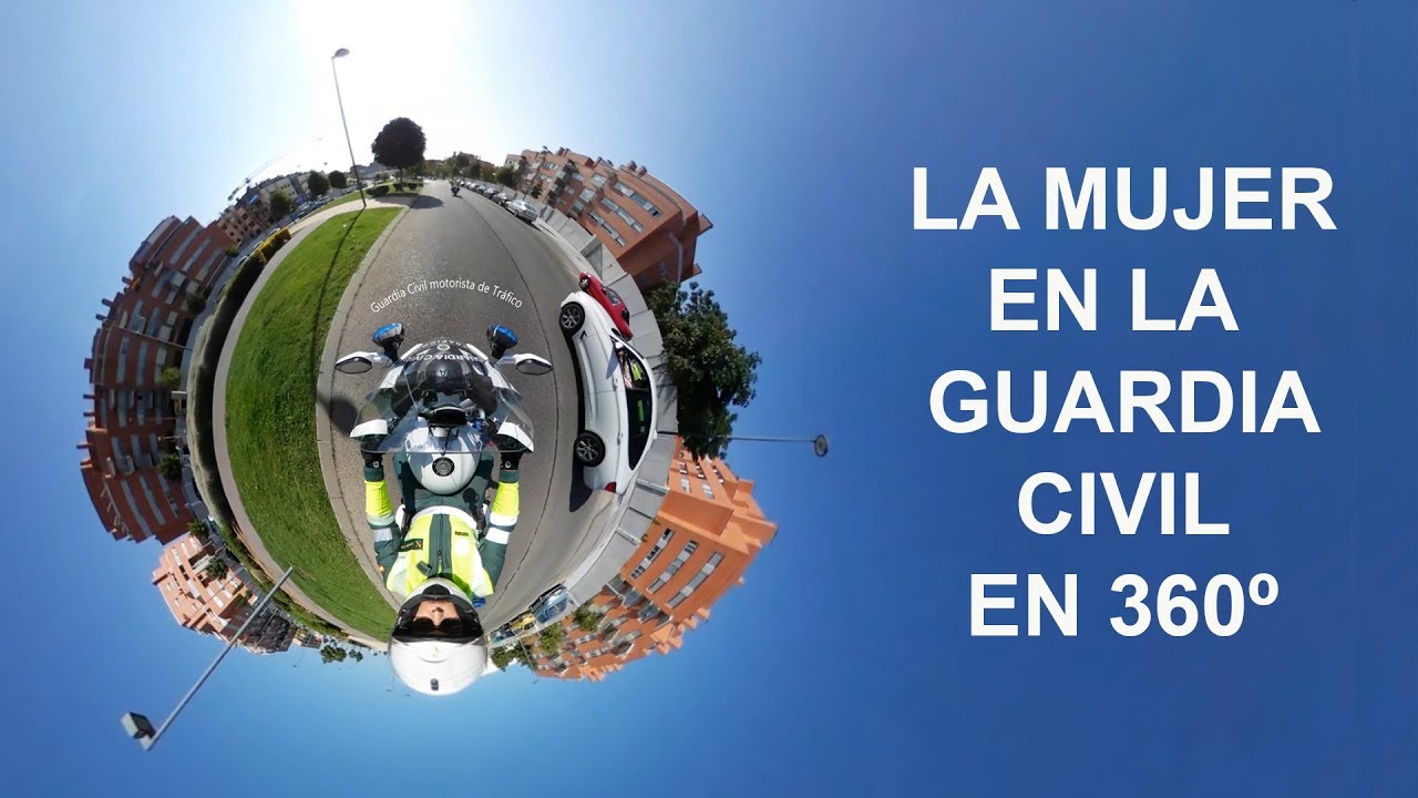 La mujer en la Guardia Civil en 360&ordm;