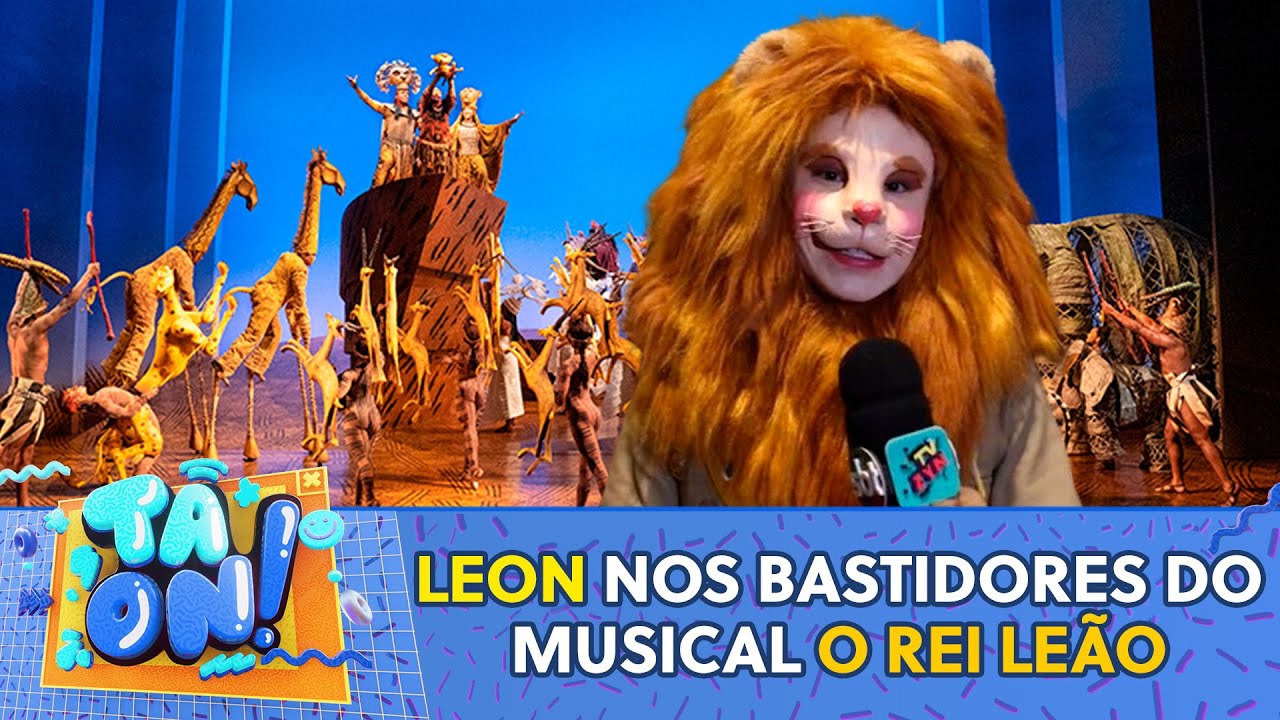 LEON CONHECE BASTIDORES DO MUSICAL 