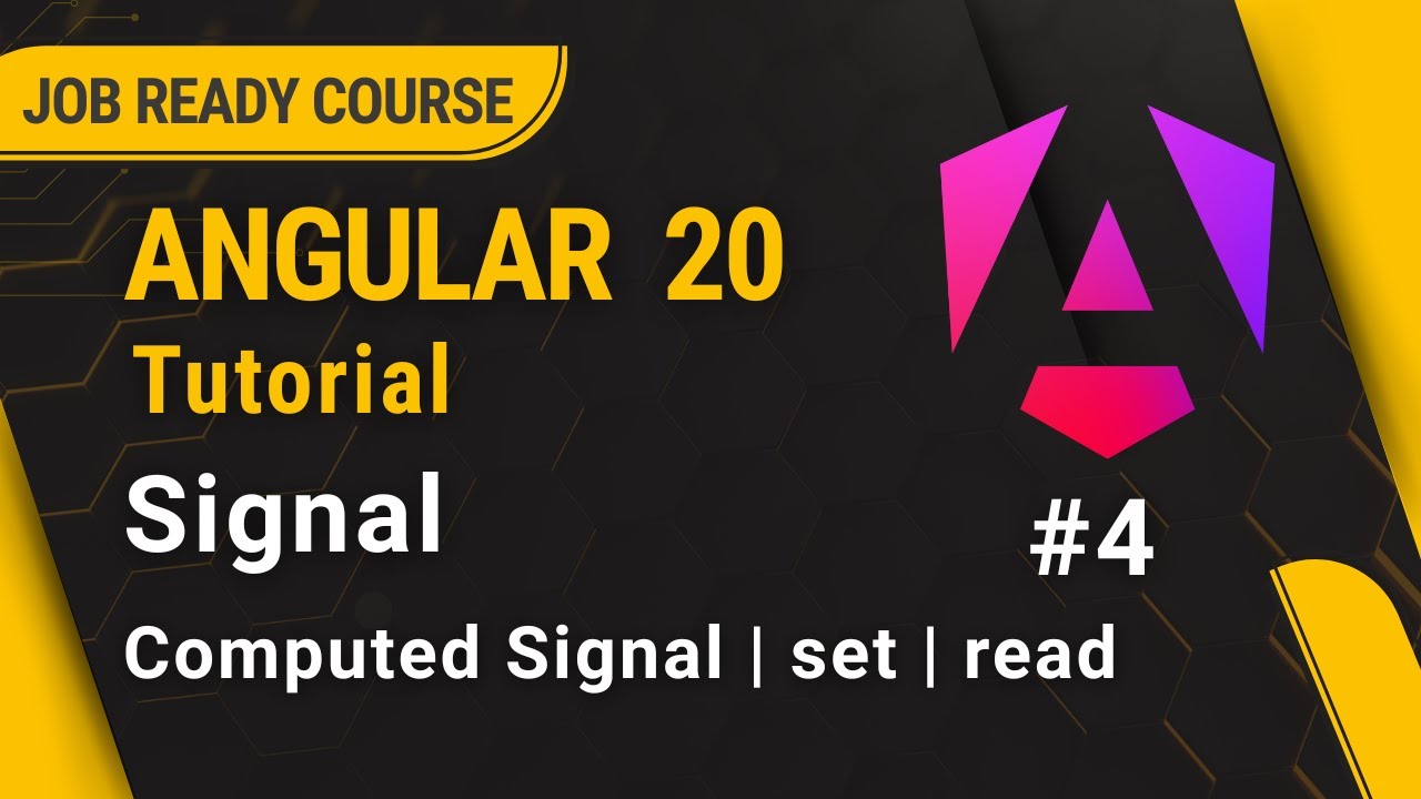 Angular 20 Tutorial for Beginners | Signal in angular | #4