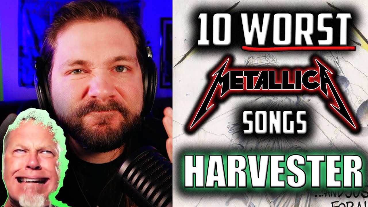 Harvester of Sorrow - 10 Worst Metallica Songs Over 10 Days