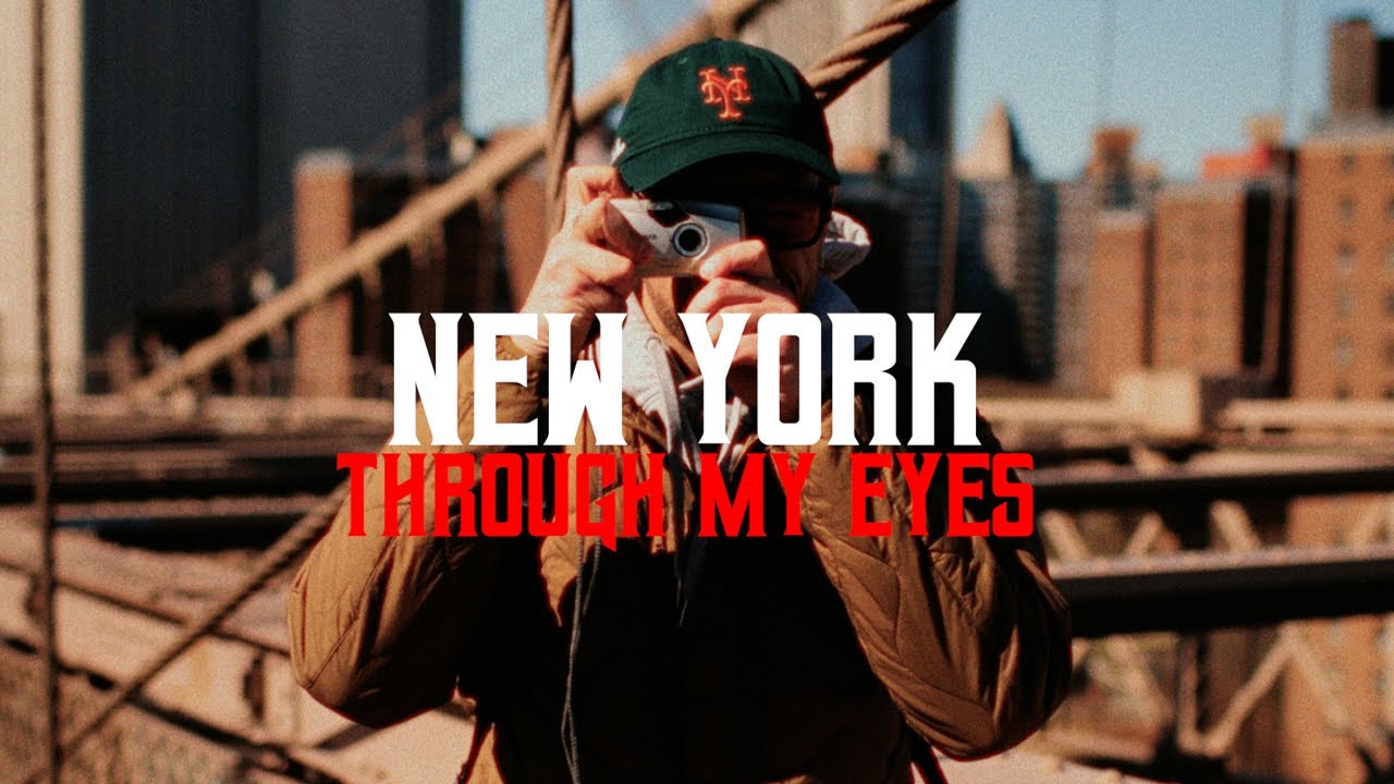 NEW YORK THROUGH MY EYES