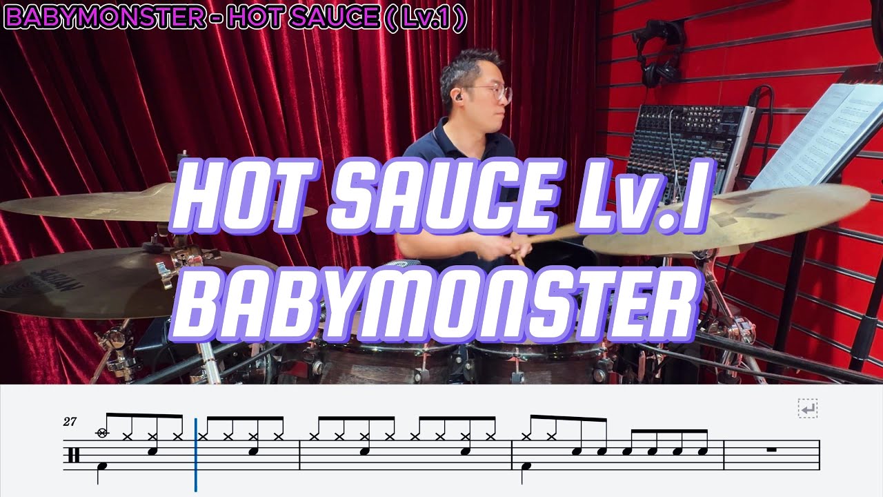 BABYMONSTER - HOT SAUCE Lv.1 / Drum score / Drum cover