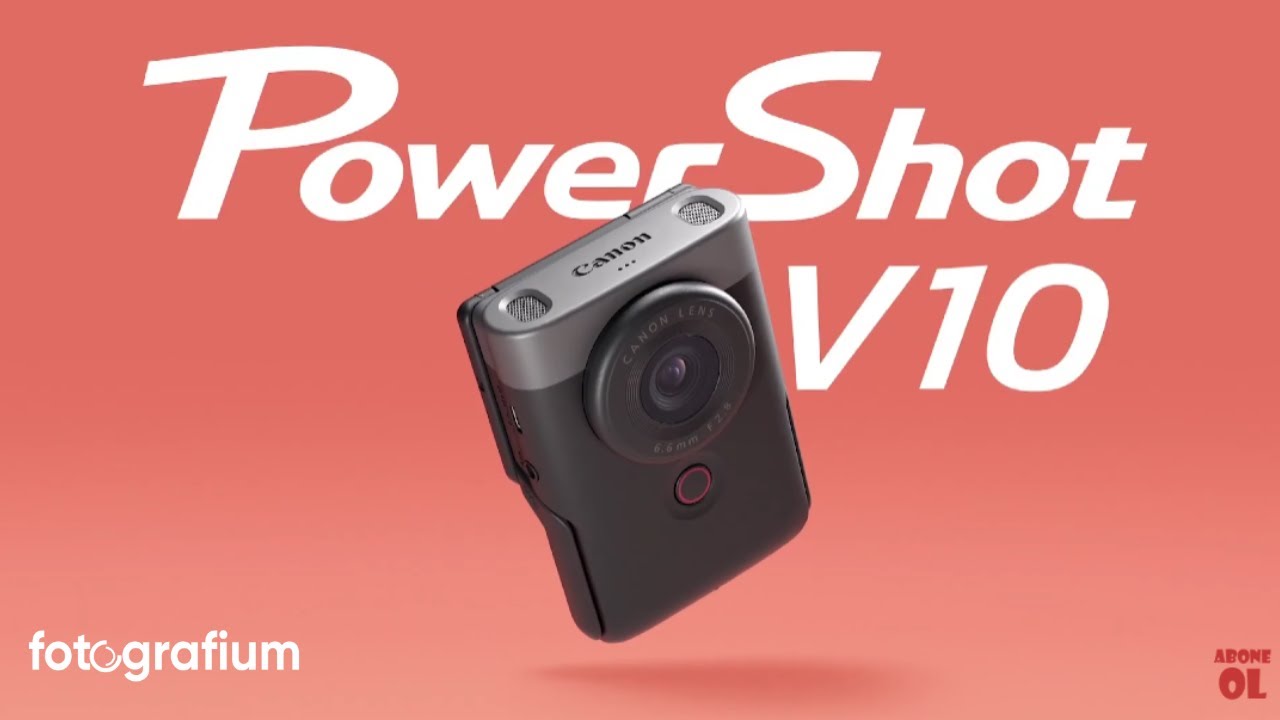 Canon PowerShot V10 4K Vlog Kamerası İnceleme | fotografium.com