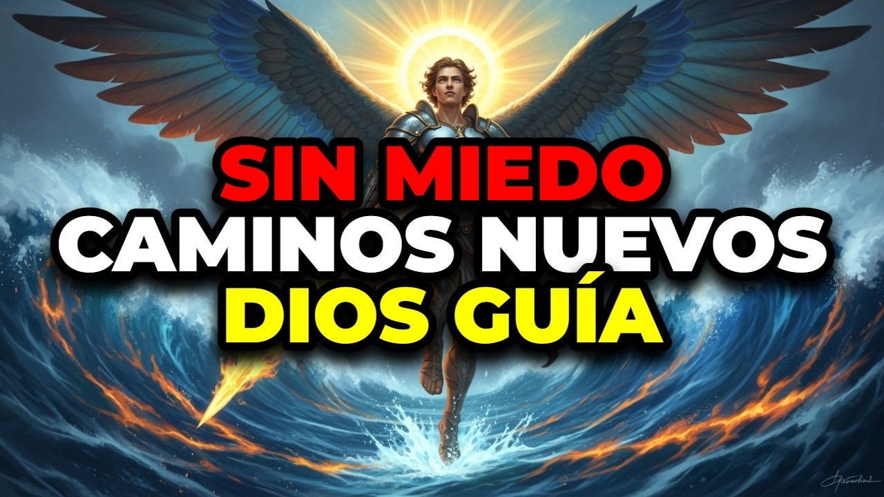 ELEGIDO, NO TENGAS MIEDO PORQUE DIOS VA DELANTE DE TI ABRIENDO CAMINOS EN EL DESIERTO