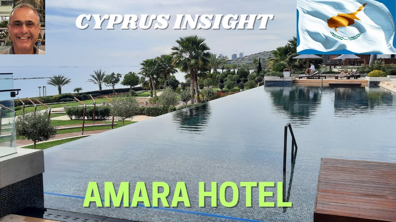 Amara Hotel, Limassol Cyprus - A Tour Around.