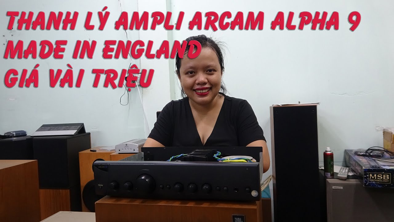 thanh lý giá hết hồn luôn Ampli Anh ARCAM ALPHA 9,made in UK,gần 500watt