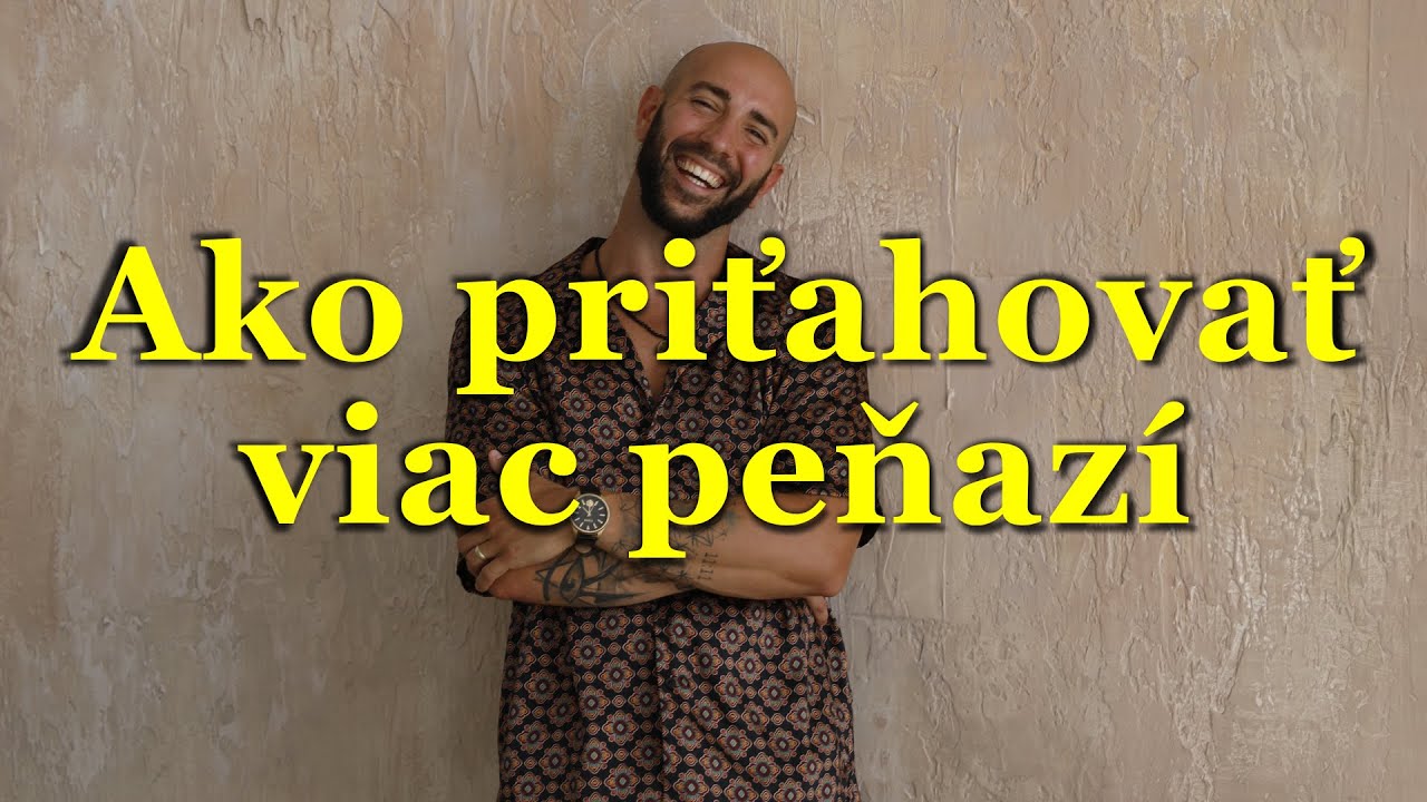Ako priťahovať viac peňazí pomocou techniky Manifestácie
