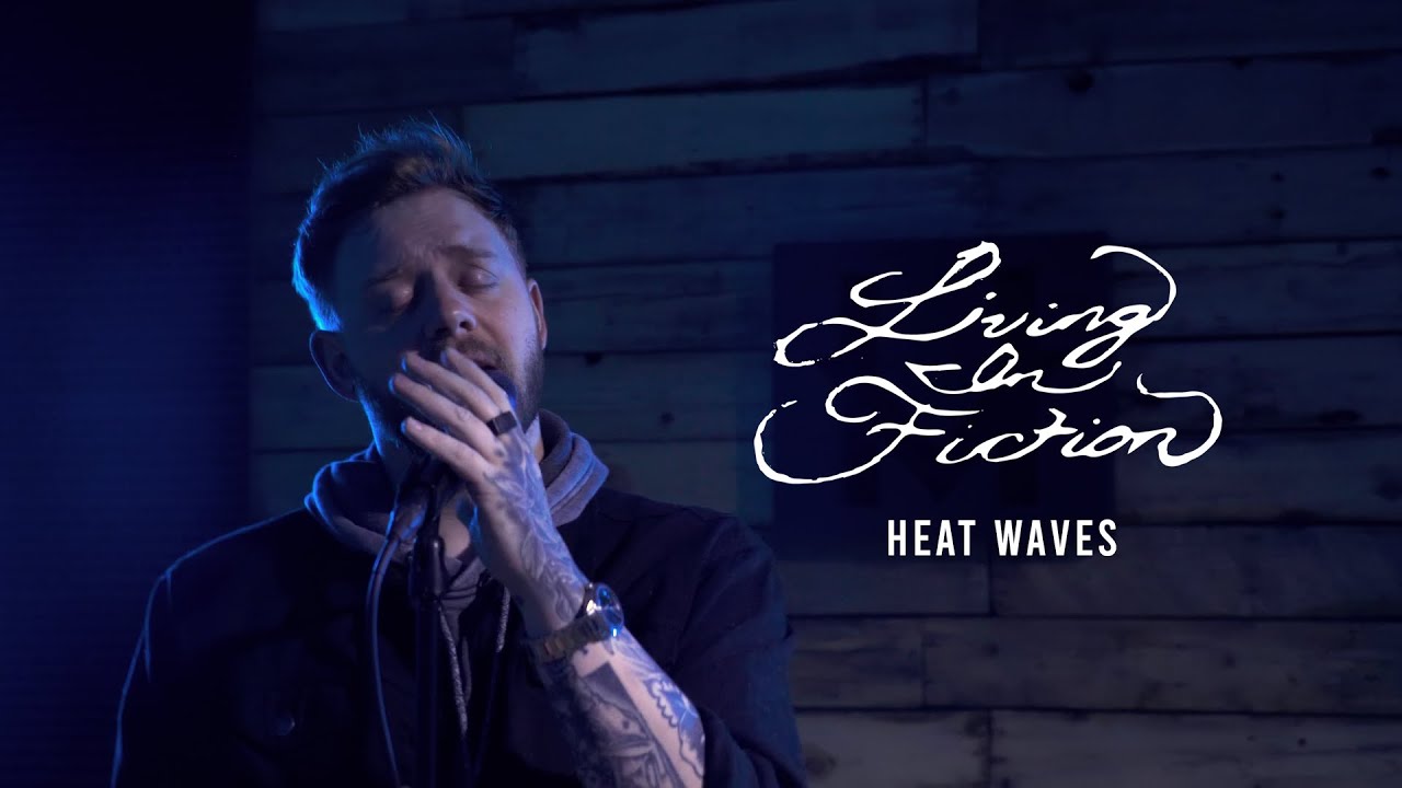Glass Animals - Heat Waves (Cover by Living In Fiction)