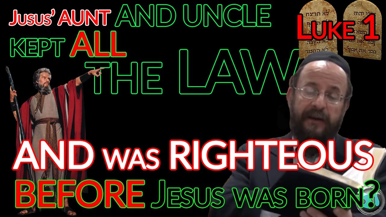 Luke 1 - Righteous withOUT JESUS? Rabbi Michael Skobac - 1773