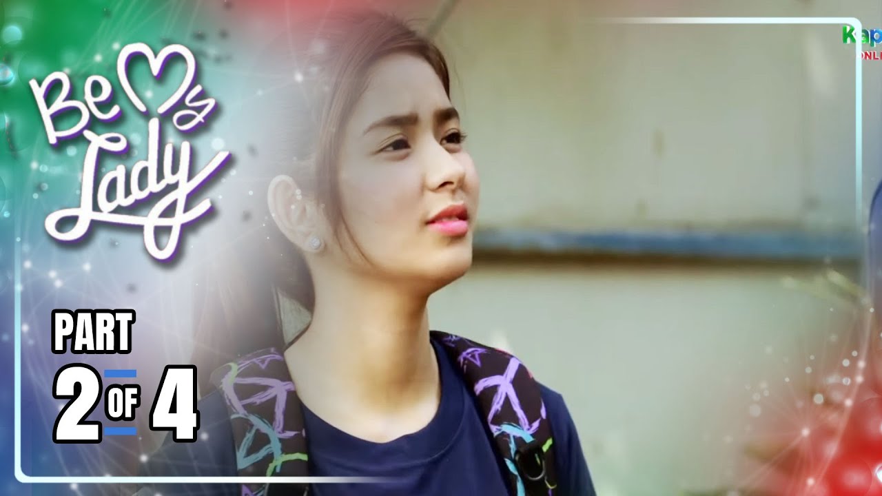 Be My Lady | Episode 80 (2/4) | June 15, 2022