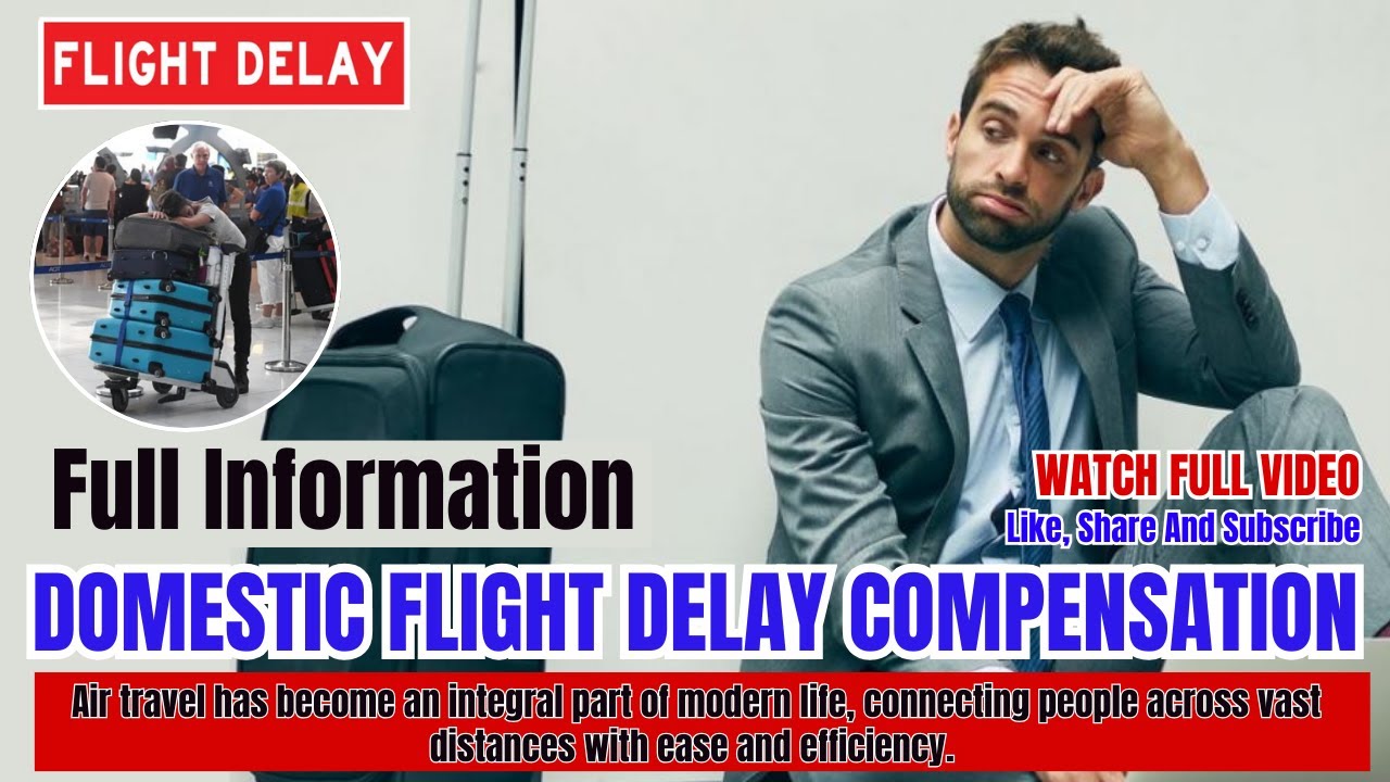 Domestic Flight Delay Compensation | How to get refund rules? | Flights Assistance