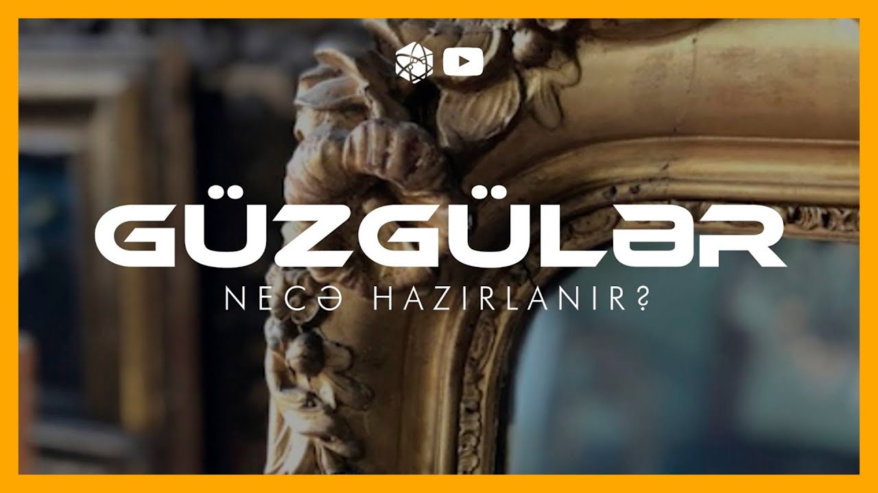 Güzgü necə hazırlanır?