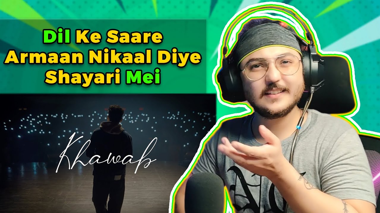 Munawar Faruqui - Khawab | (Reaction / Commentary / Review)