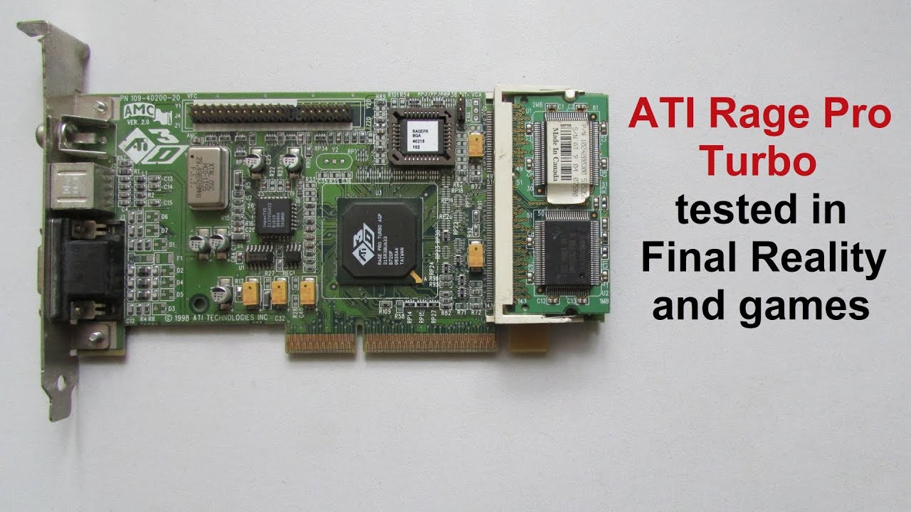 ATI Rage Pro Turbo tested in Final Reality and games