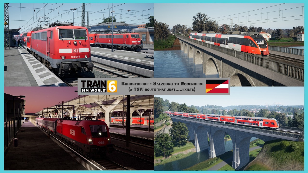 Bahnstrecke - Salzburg to Rosenheim review ~ Train Sim World 6