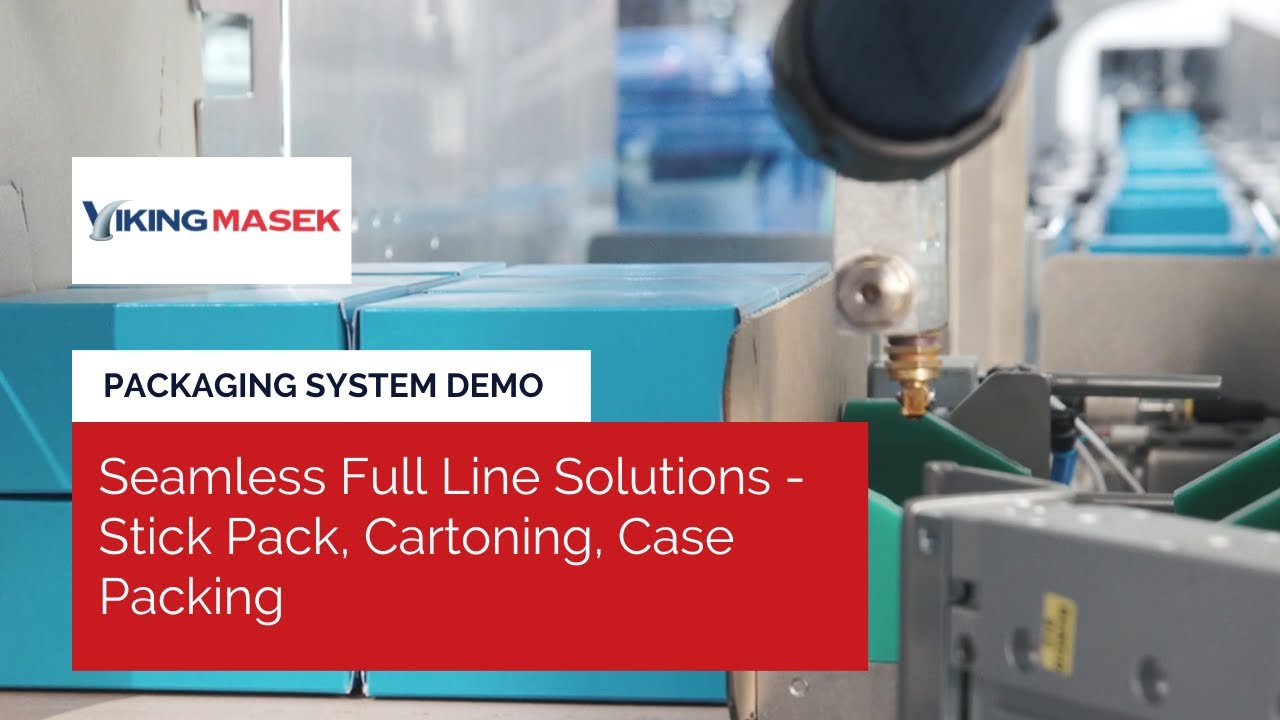 Seamless Full Line Packaging Solutions - Stick Pack, Cartoning, Case Packing