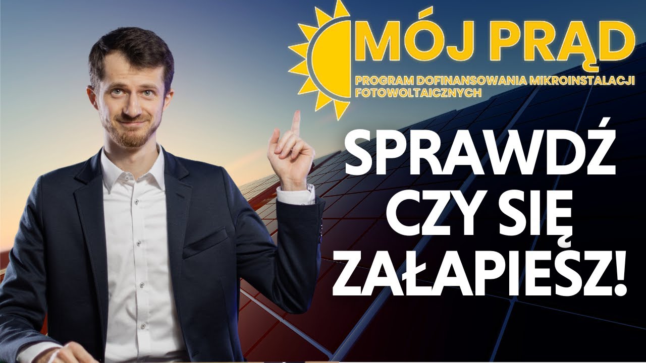 M&Oacute;J PRĄD 5.0 czyli Dofinansowanie do Pompy Ciepła i na Kolektory Słoneczne. ZOBACZ CZY SIĘ ZAŁAPIESZ