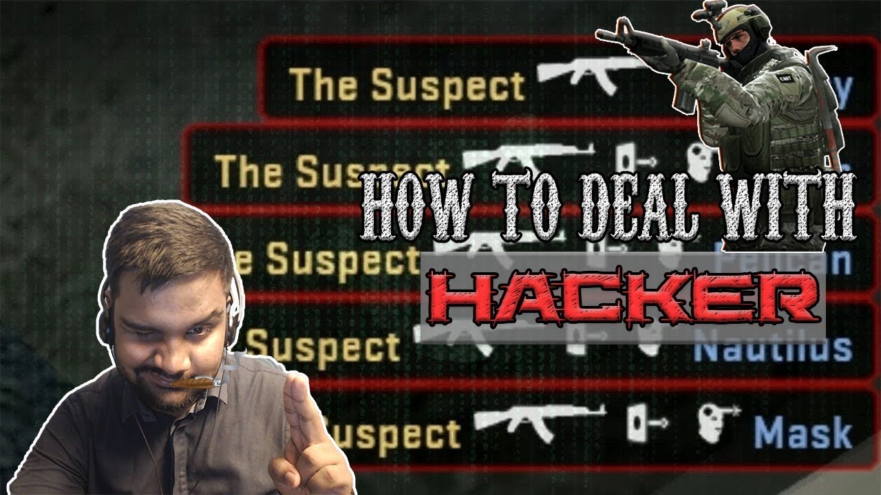 How To beat Hackers - CSGO Competitive