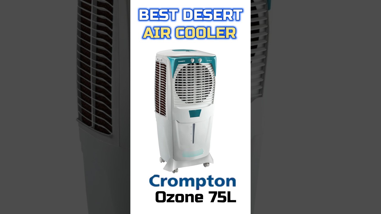 Crompton Ozone 75L Desert Air Cooler in India 2026 | Best Air Cooler 2026 #cooler #summer #air