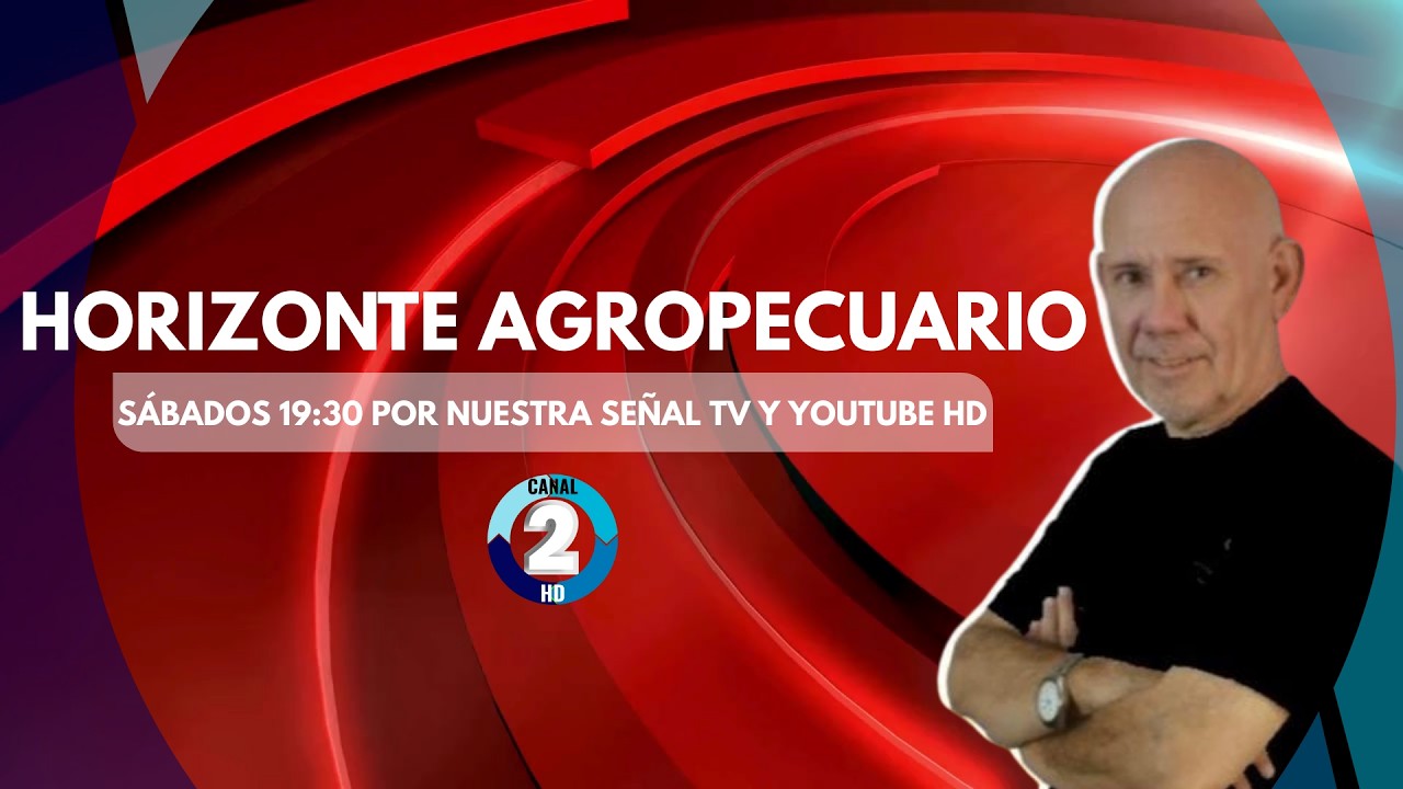 🔴 HORIZONTE AGROPECUARIO 🔴