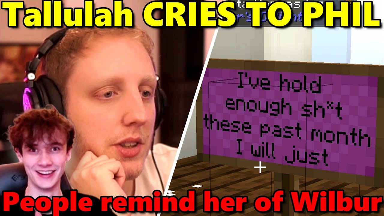 Tallulah Cries to Philza Because People remind her of Wilbur soot on QSMP Minecraft