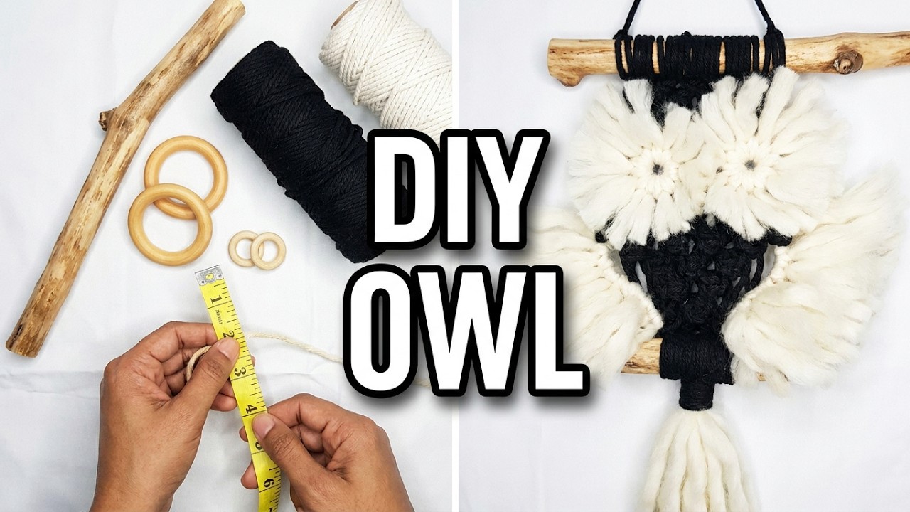 How to Make a Macrame Owl: Step-by-Step Tutorial!!