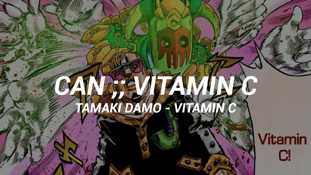 《CAN》- Vitamin C //Sub.Espa&ntilde;ol//