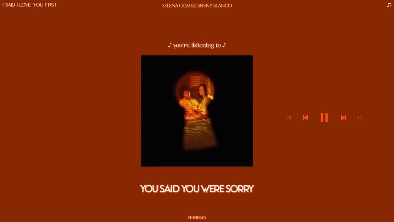 selena gomez, benny blanco - you said you were sorry (sped up + reverb)