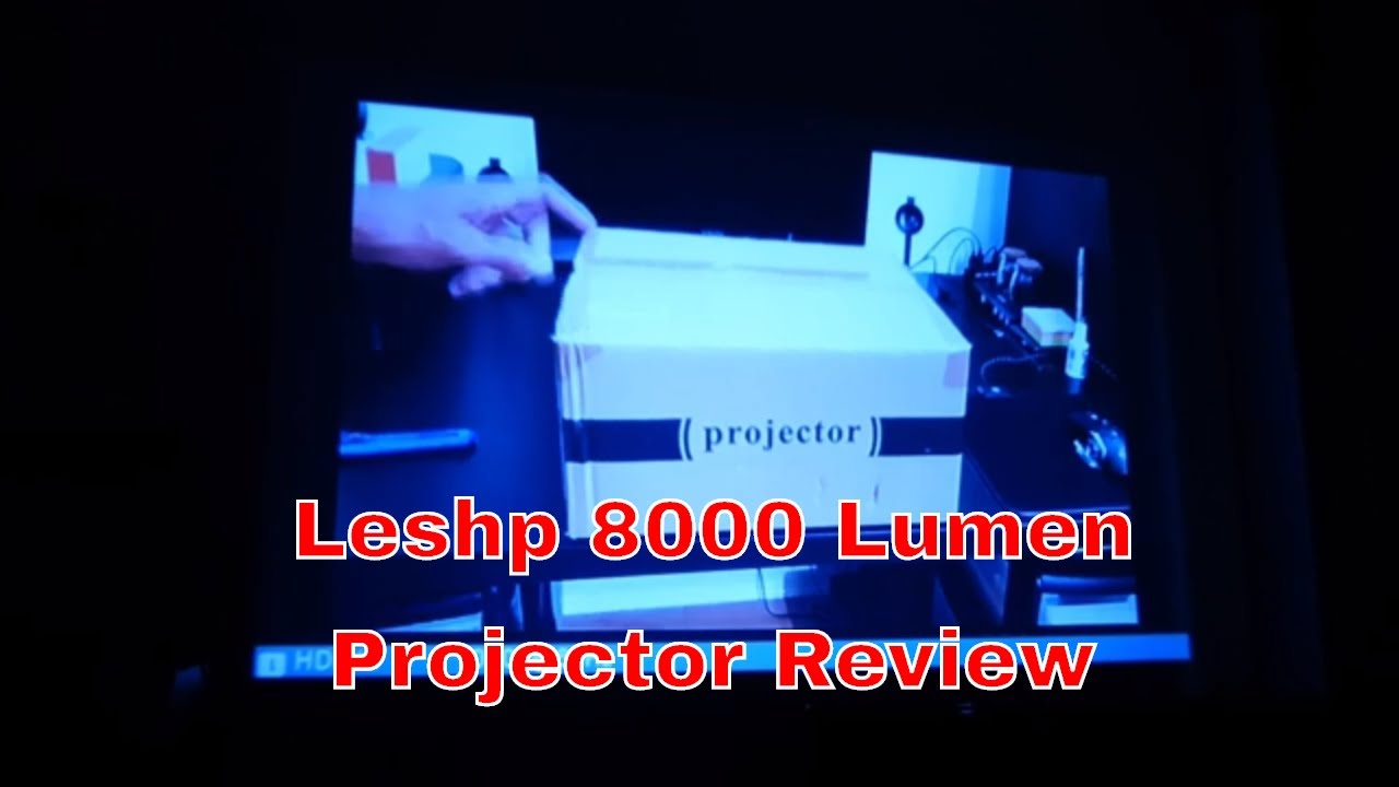 Leshp 8000 Lumen Projector Review