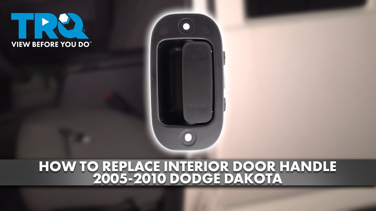 How to Replace Interior Door Handle 2005-2010 Dodge Dakota