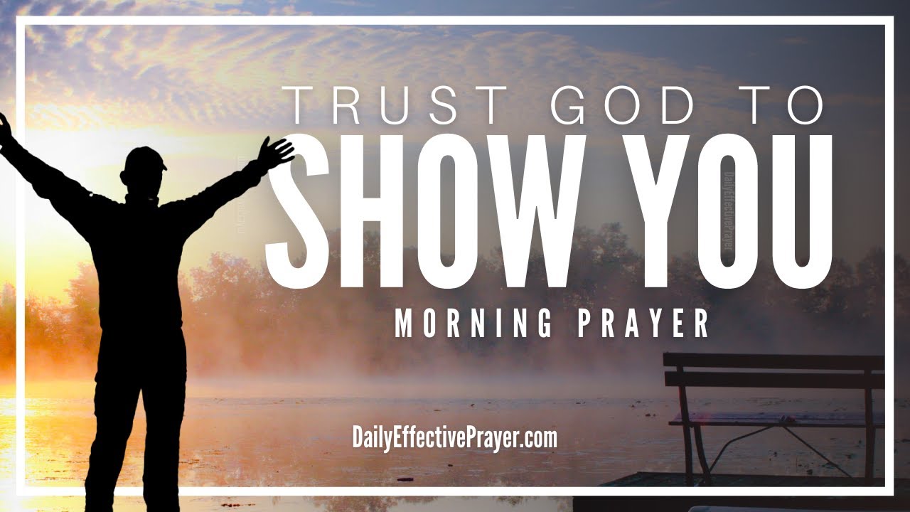 Find Clarity & Discernment Through This Morning Prayer & Trust God To Show You What You Need To See