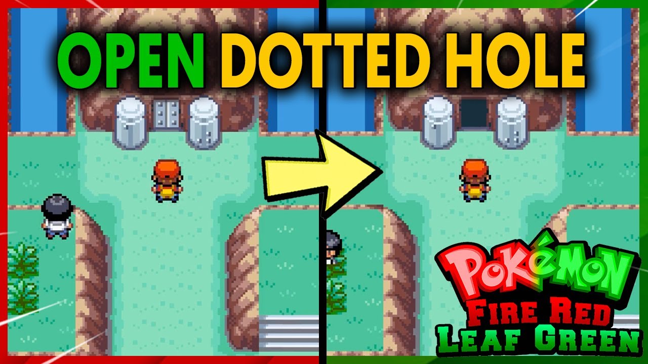 HOW TO OPEN THE DOTTED HOLE DOOR ON POKEMON FIRE RED AND LEAF GREEN