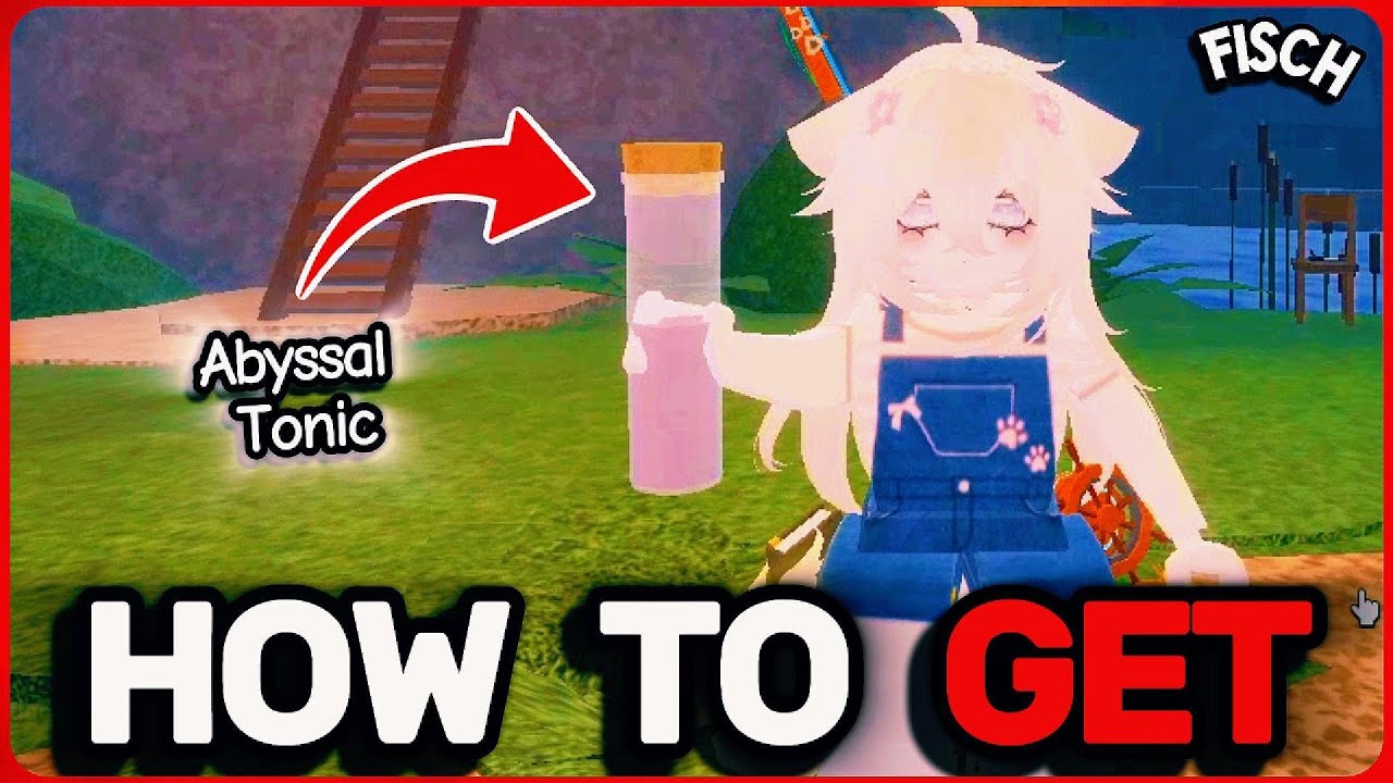 How To Get ABYSSAL TONIC Fast in FISCH (Roblox)