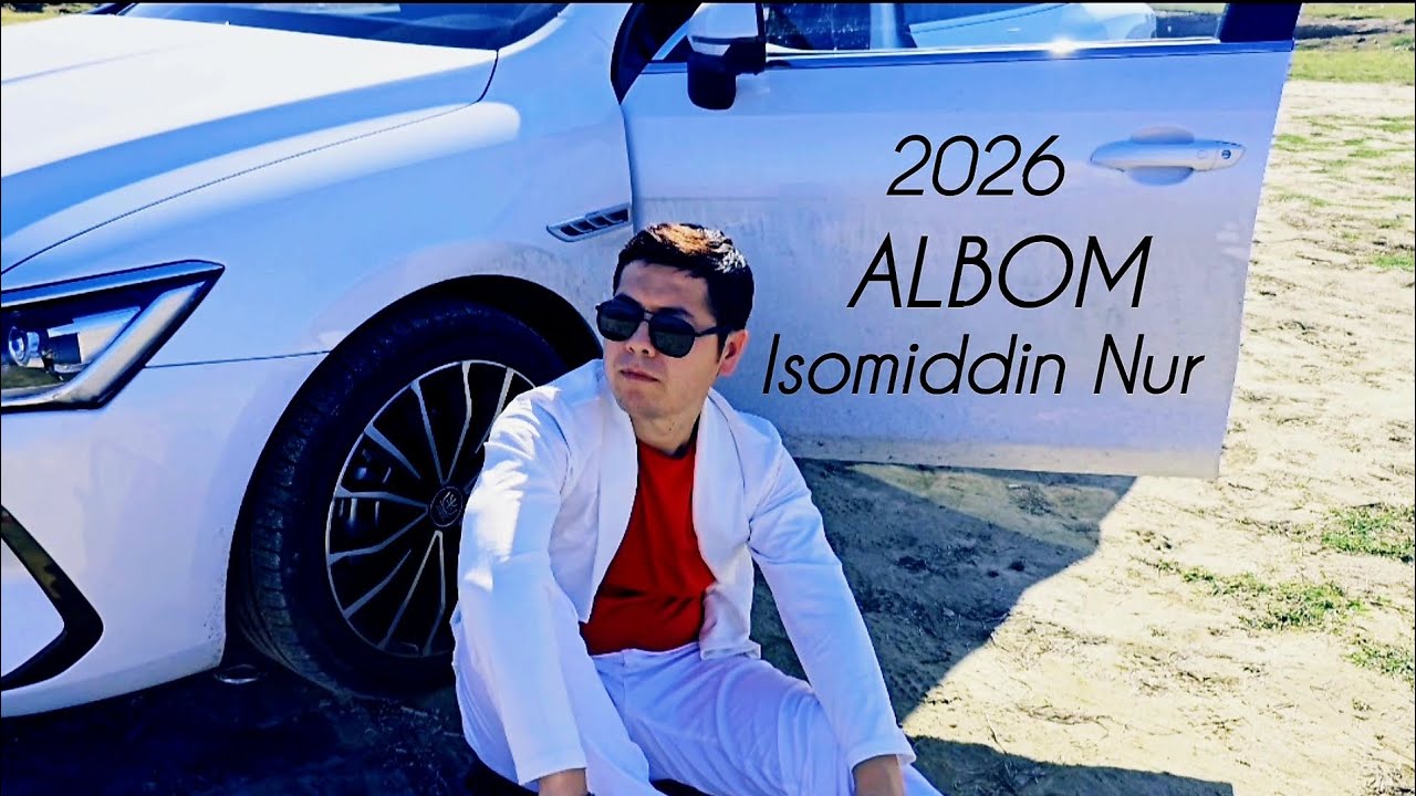 Isomiddin Nur Albom 2026 
