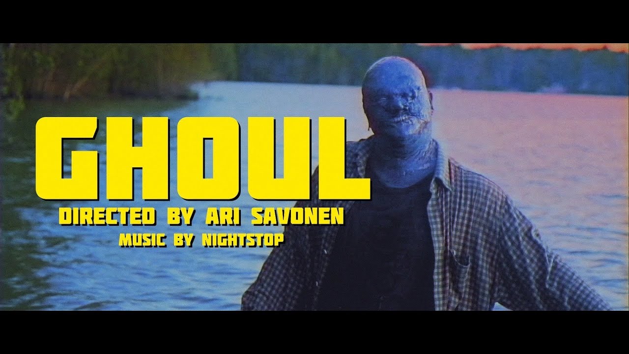 NIGHTSTOP † Ghoul † Directed by Ari Savonen