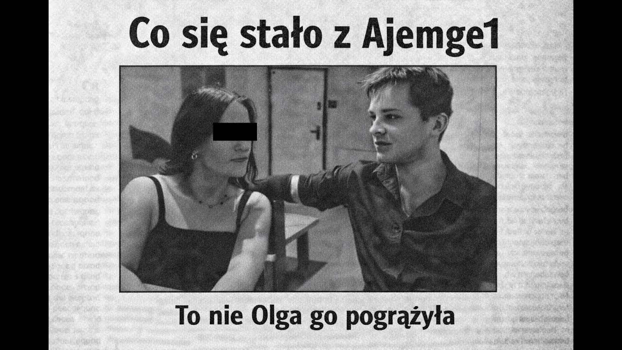 Co tak naprawdę stało się z Ajemge1