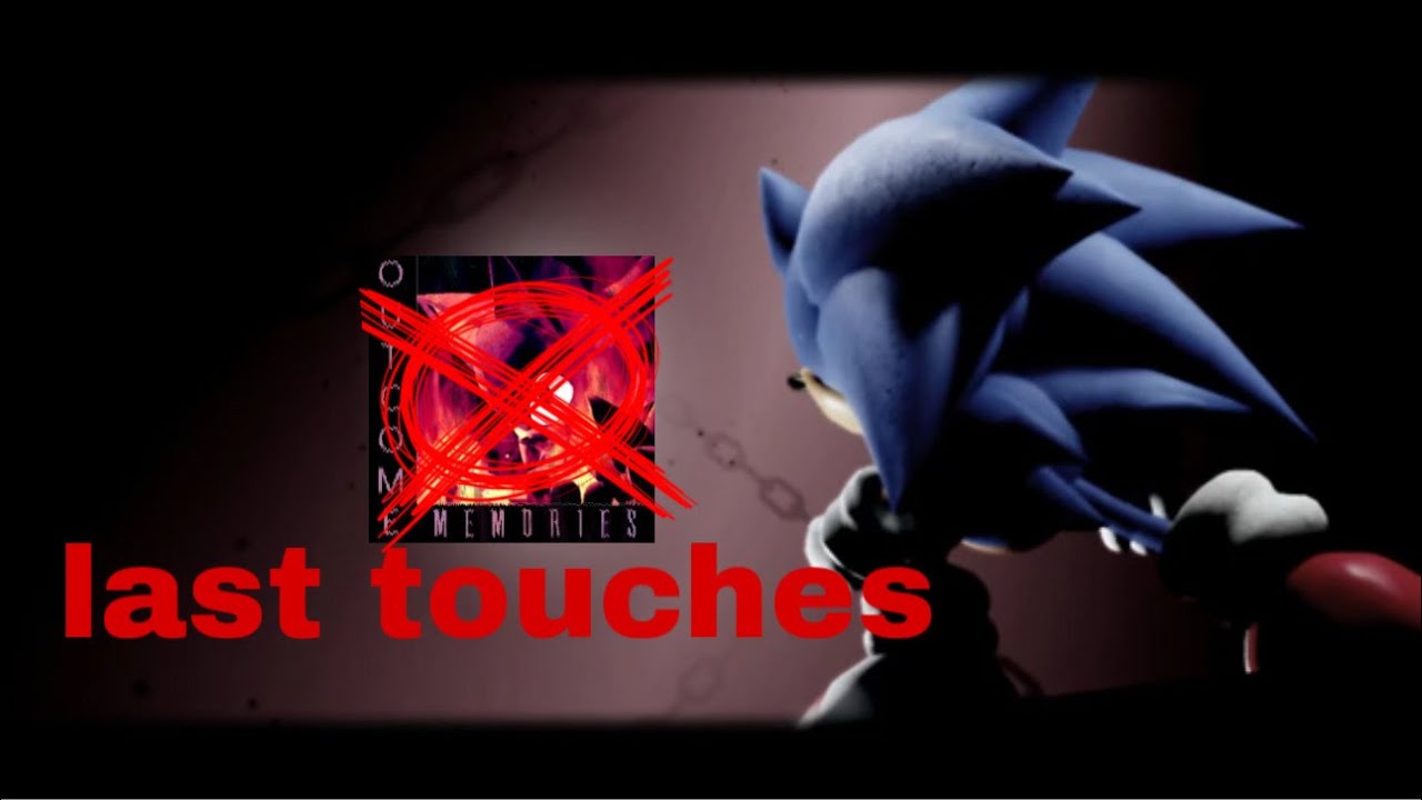 outcome memories funny moment [last touches]