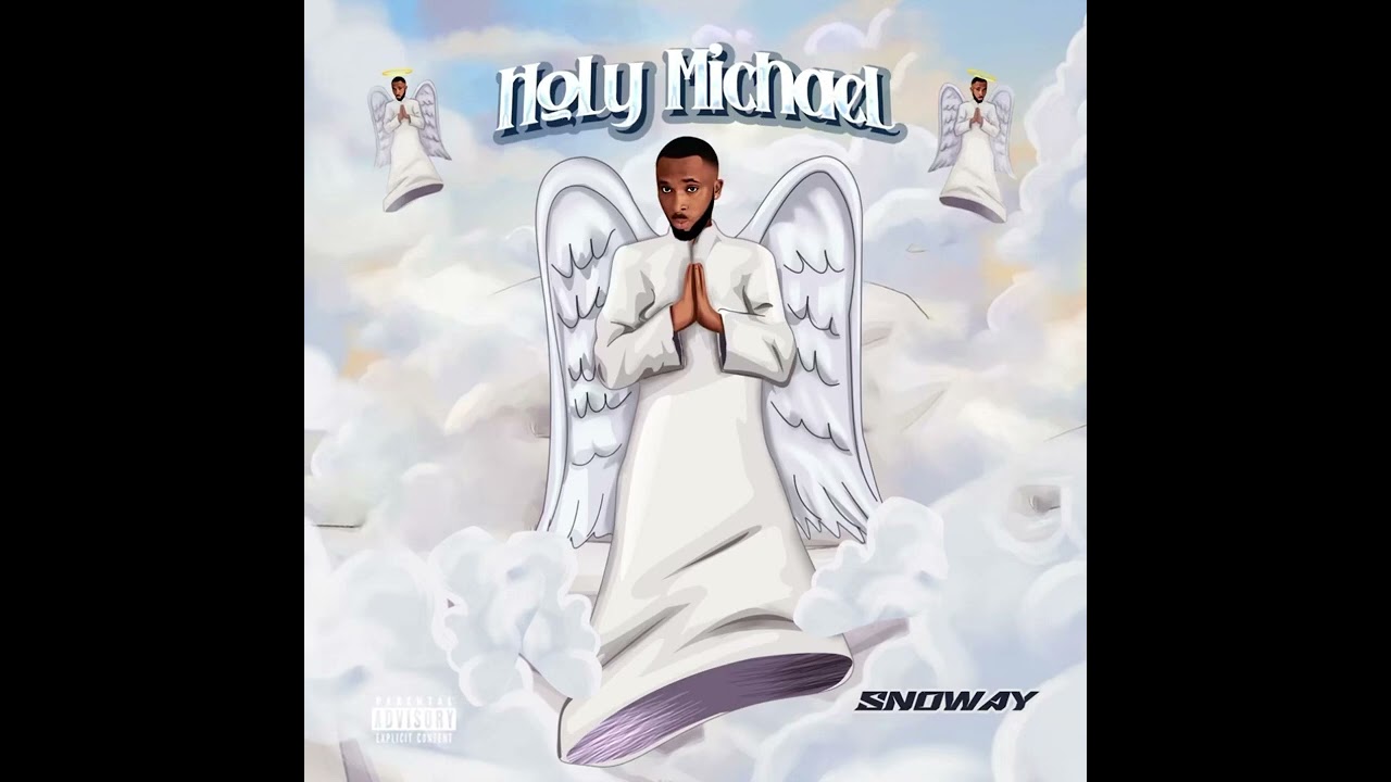 Snoway - Holy Michael