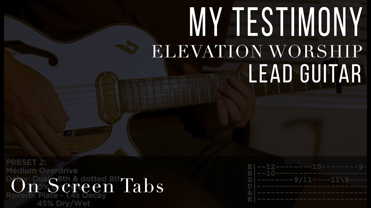 My Testimony (Elevation Worship) Electric Guitar Tutorial w/ Tabs