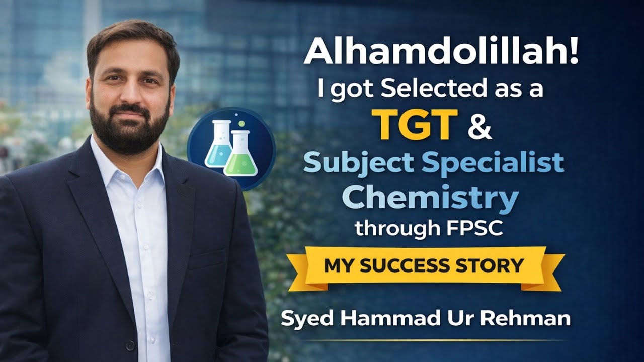FPSC Result 2025 |I got Selected as TGT & Subject Specialist Chemistry |Success Story till selection
